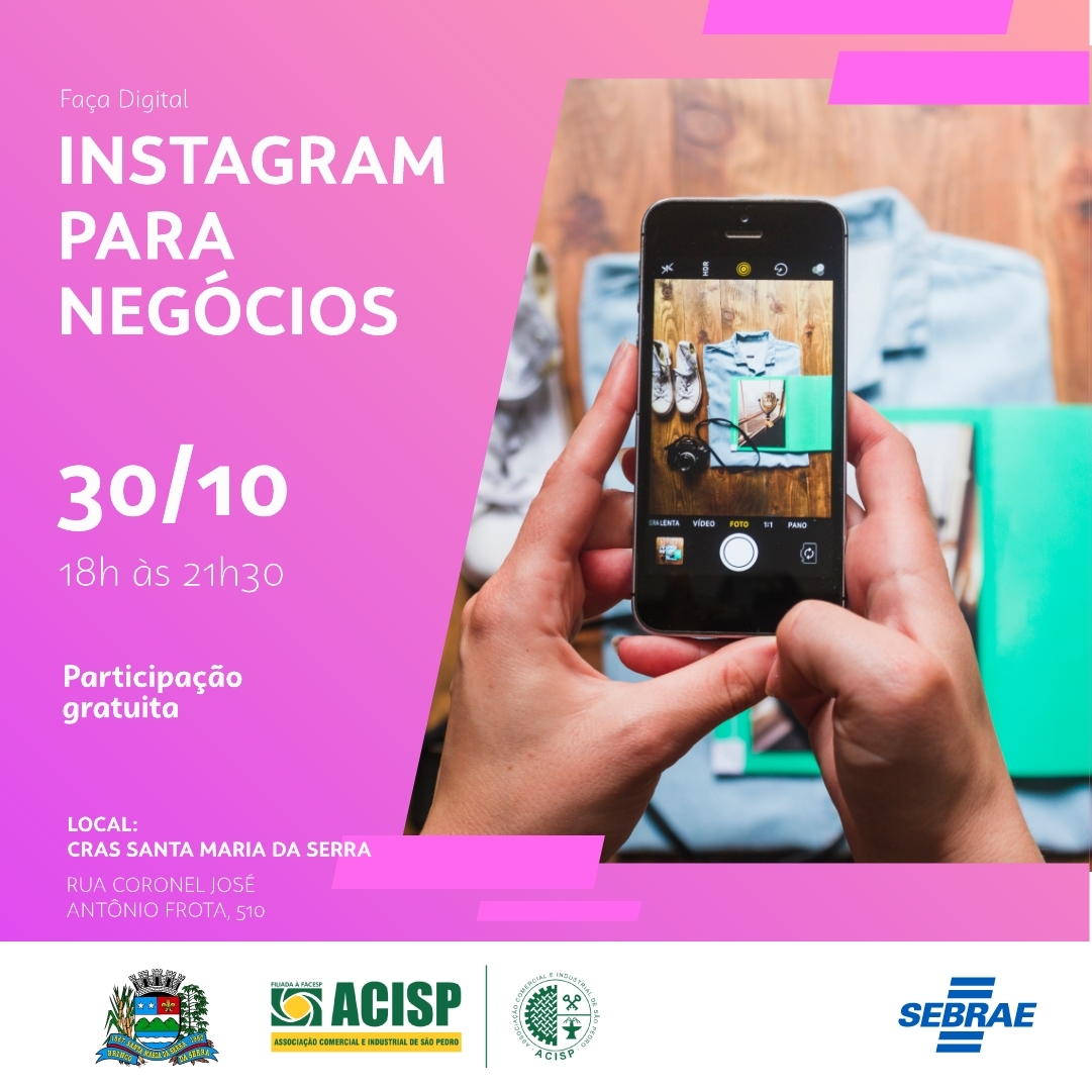 Oficina: Instagram para Negócios - Santa Maria da Serra