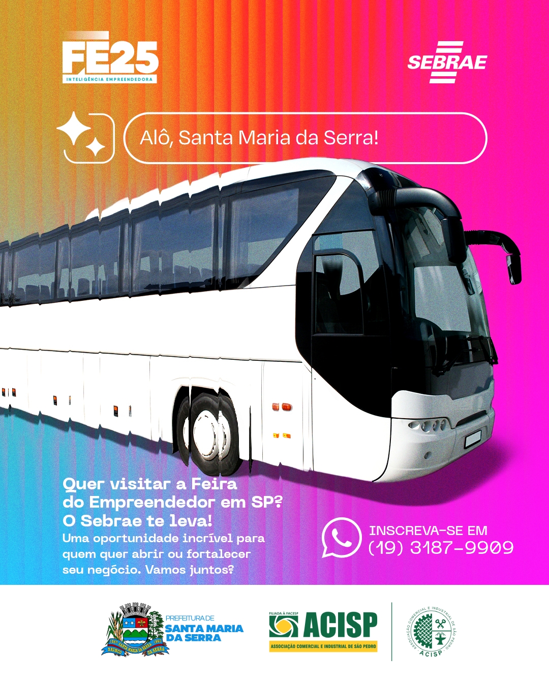 Caravana Feira Do Empreendedor – Santa Maria da Serra