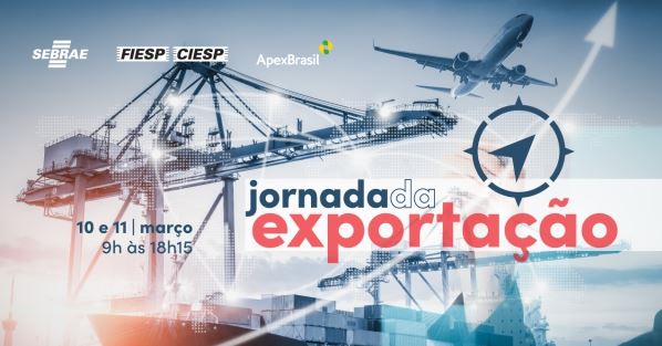 JORNADA DA EXORTAÇÃO traz temas fundamentais às empresas que desejam atuar no mercado internacional