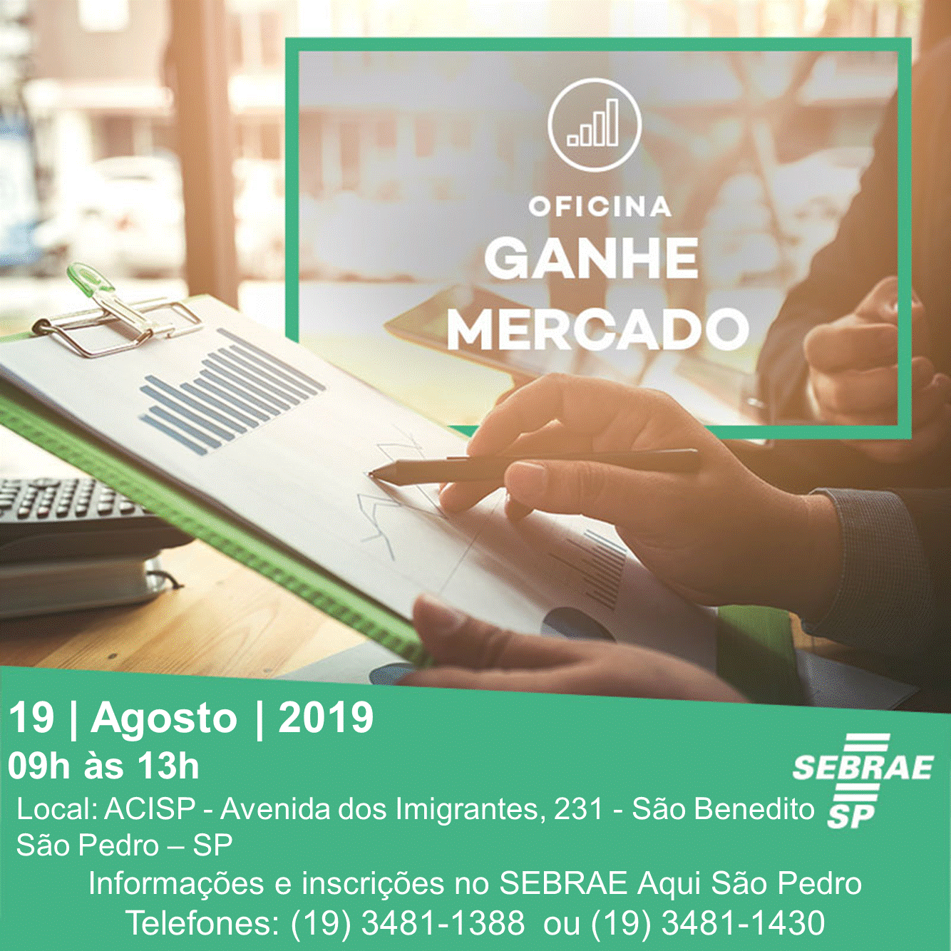 Sebrae Aqui traz Oficina Ganhe Mercado